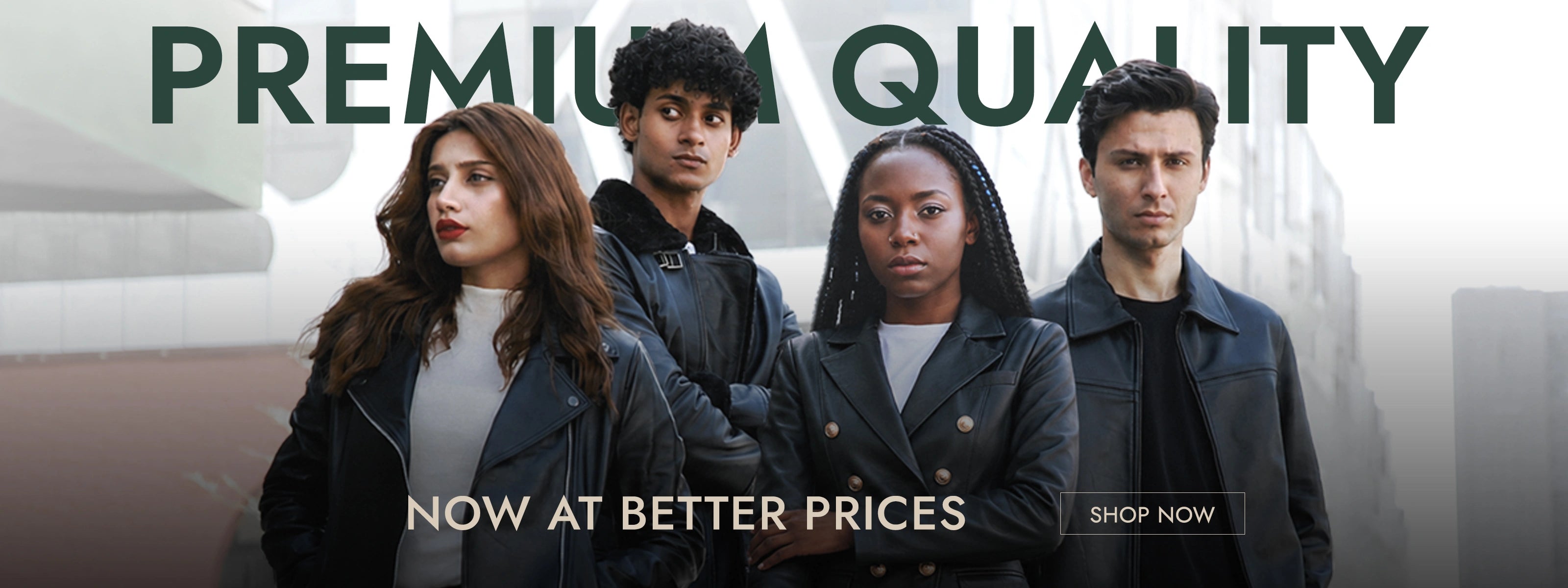 Four models wearing premium black leather jackets — banner promoting better prices, shop now