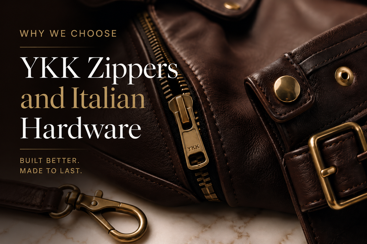 Why We Choose YKK Zippers and Italian Hardware